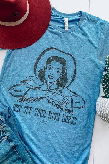 Get Off Your High Horse T-Shirt