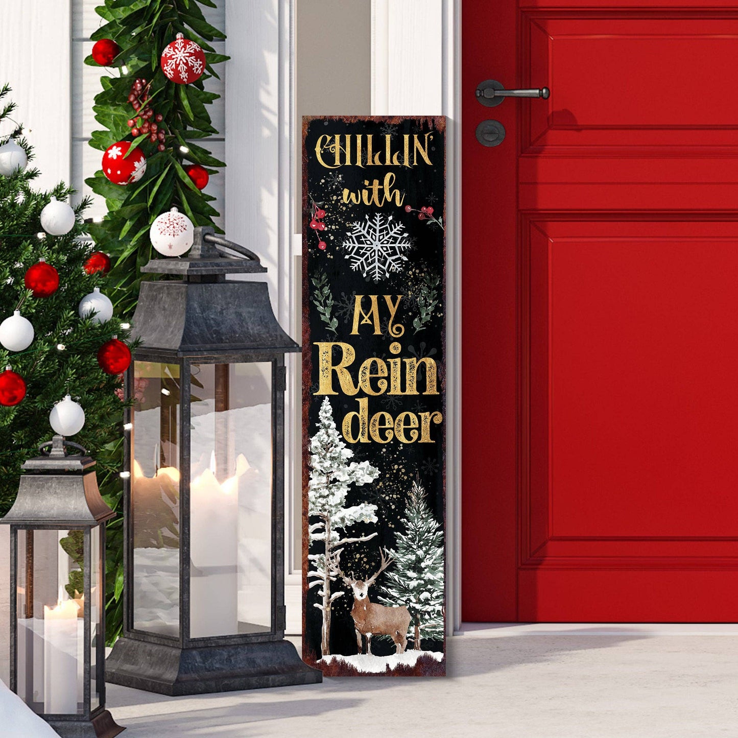 36in "Chillin' with My Reindeer" Christmas Porch Sign