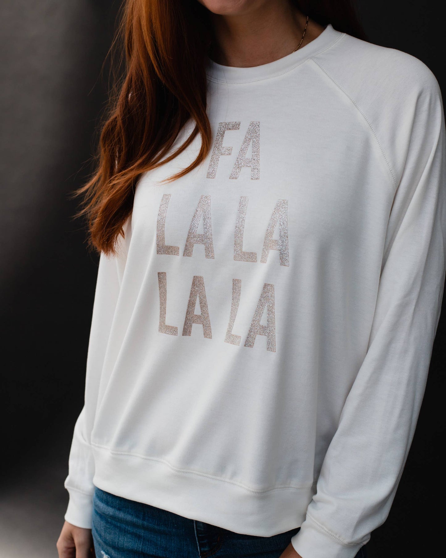 Fa La La La La Sweatshirt