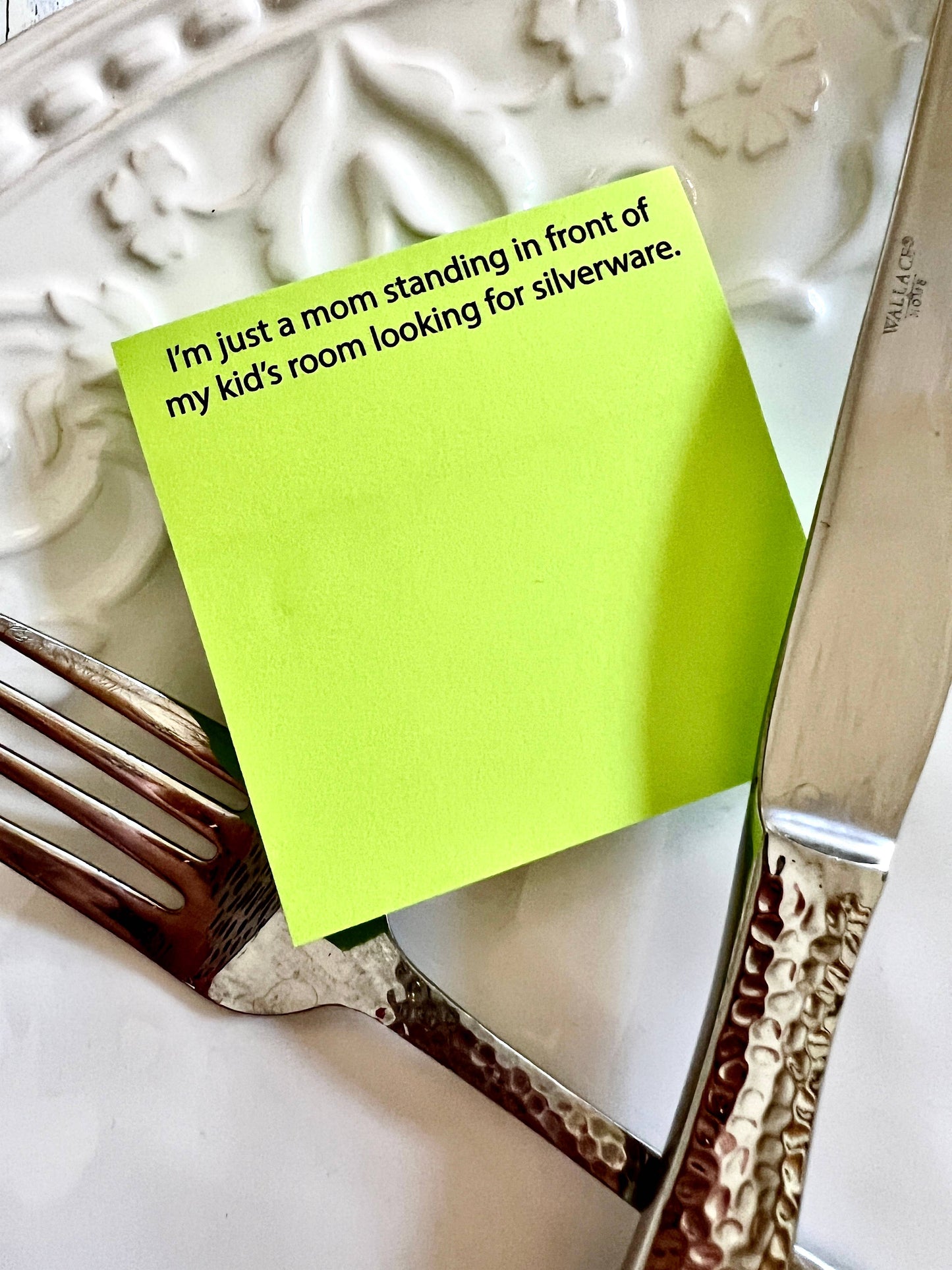 I'm just a mom looking for silverware - Sticky Notes