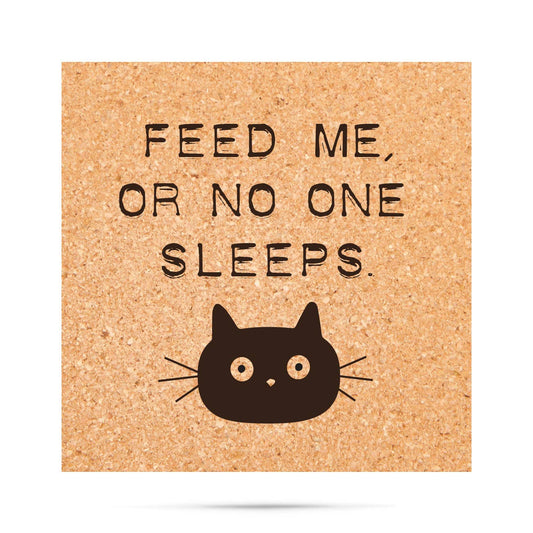 Feed Me Cat - Coaster