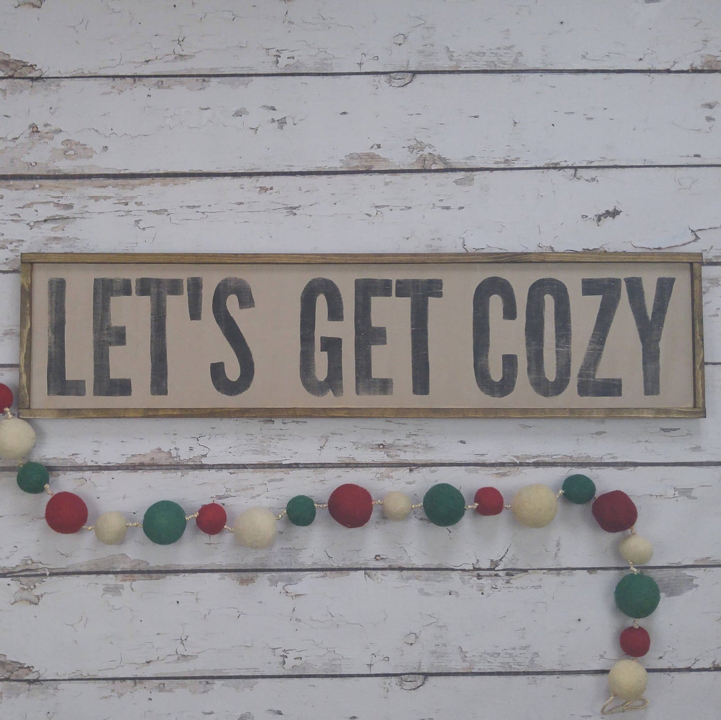 Let's Get Cozy Sign