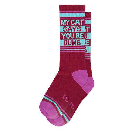 My Cat Says You're Dumb Gym Crew Socks