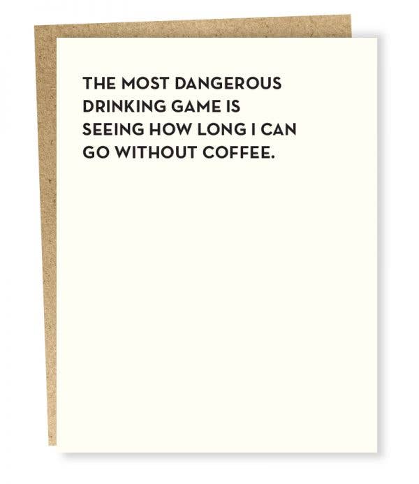 The Most Dangerous Drinking Game - Card