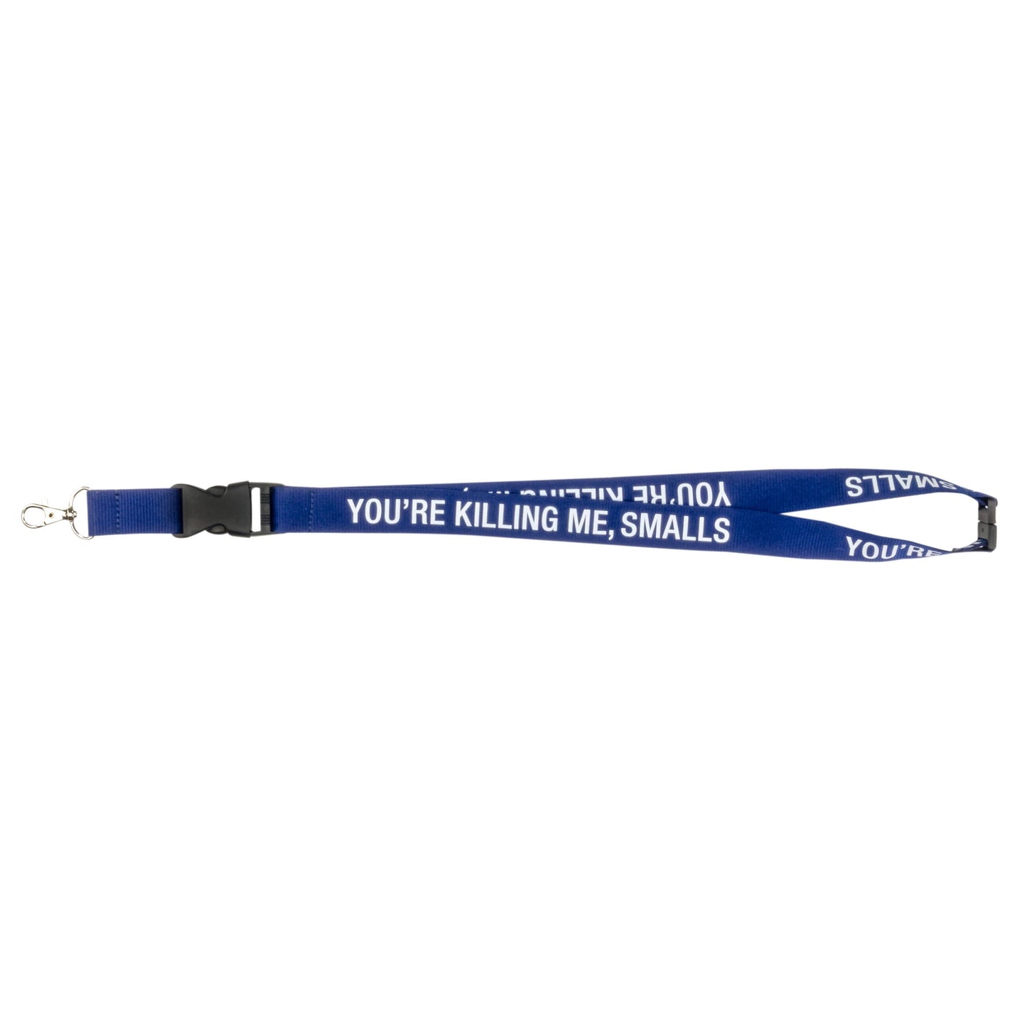 You're Killing Me, Smalls Lanyard