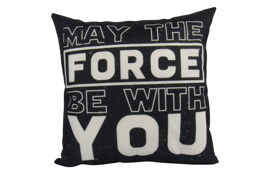 May the Force Be With You Throw Pillow