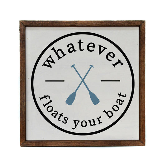 Whatever Floats Your Boat 10 x 10