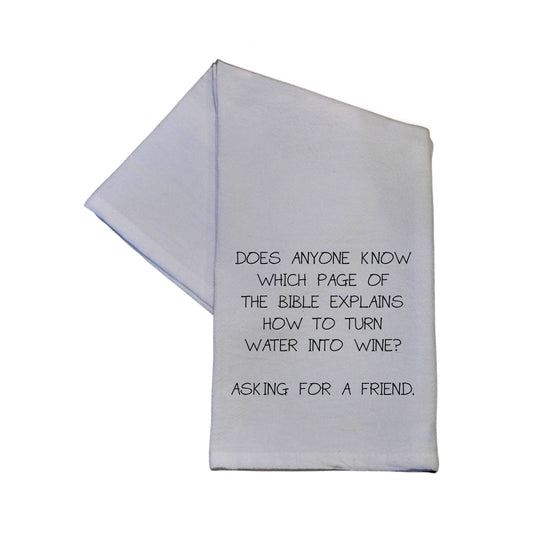 Turn Water Into Wine 16x24 Tea Towel