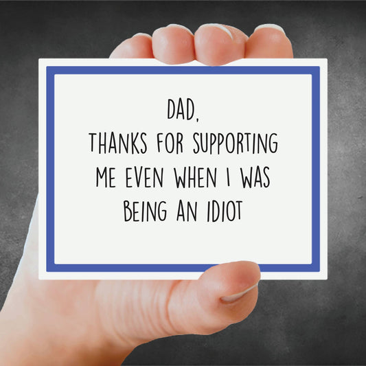 Dad, Thanks For Supporting Me... - Card