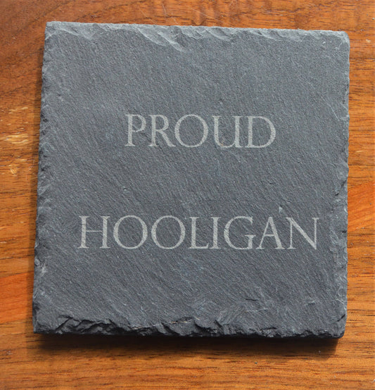 Darbynwoods - Coaster - Proud Hooligan