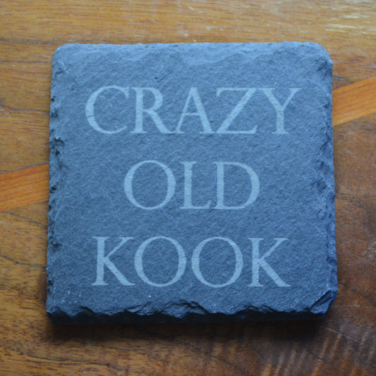 Coaster - Crazy Old Kook