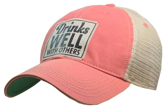 Drinks Well With Others Distressed Trucker Hat Baseball Cap