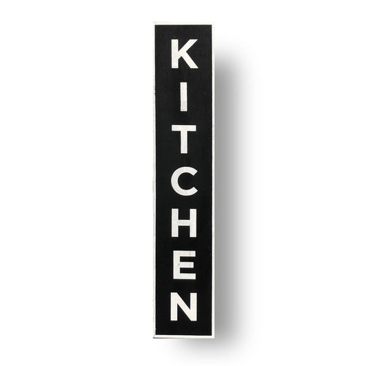 Kitchen Sign- Vertical-  7 x 35- black background