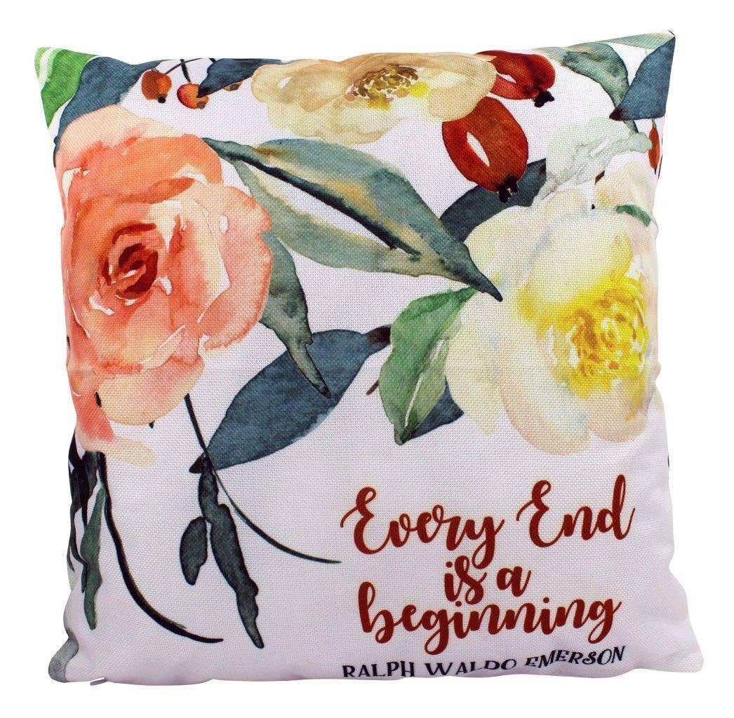 Every End is a Beginning Ralph Waldo Emerson Throw Pillow