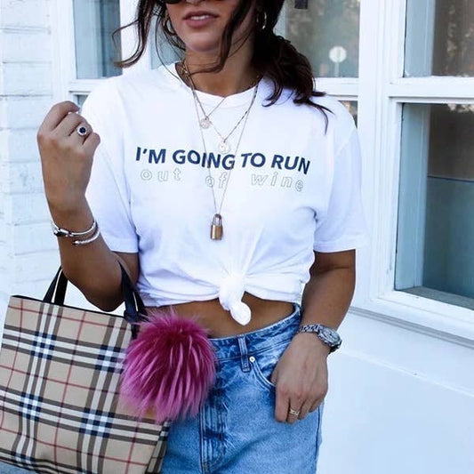 Run Out Of Wine T-Shirt