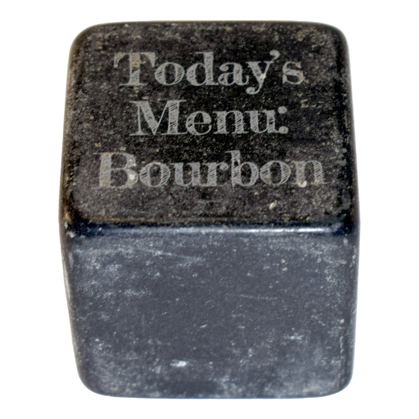 Today's Menu Bourbon  Whiskey Stone