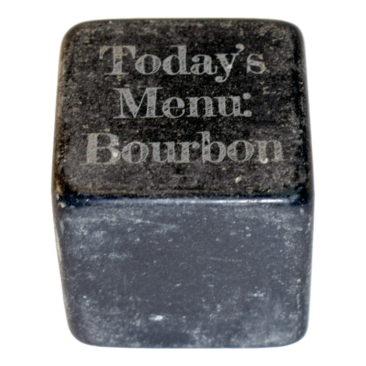 Today's Menu Bourbon  Whiskey Stone