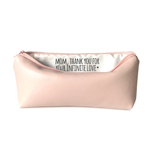 Mom Infinite Love - Faux Leather Pencil Pouch