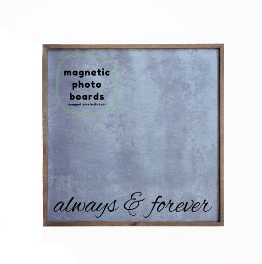 Magnetic Photo Frame - Always & Forever 12x12