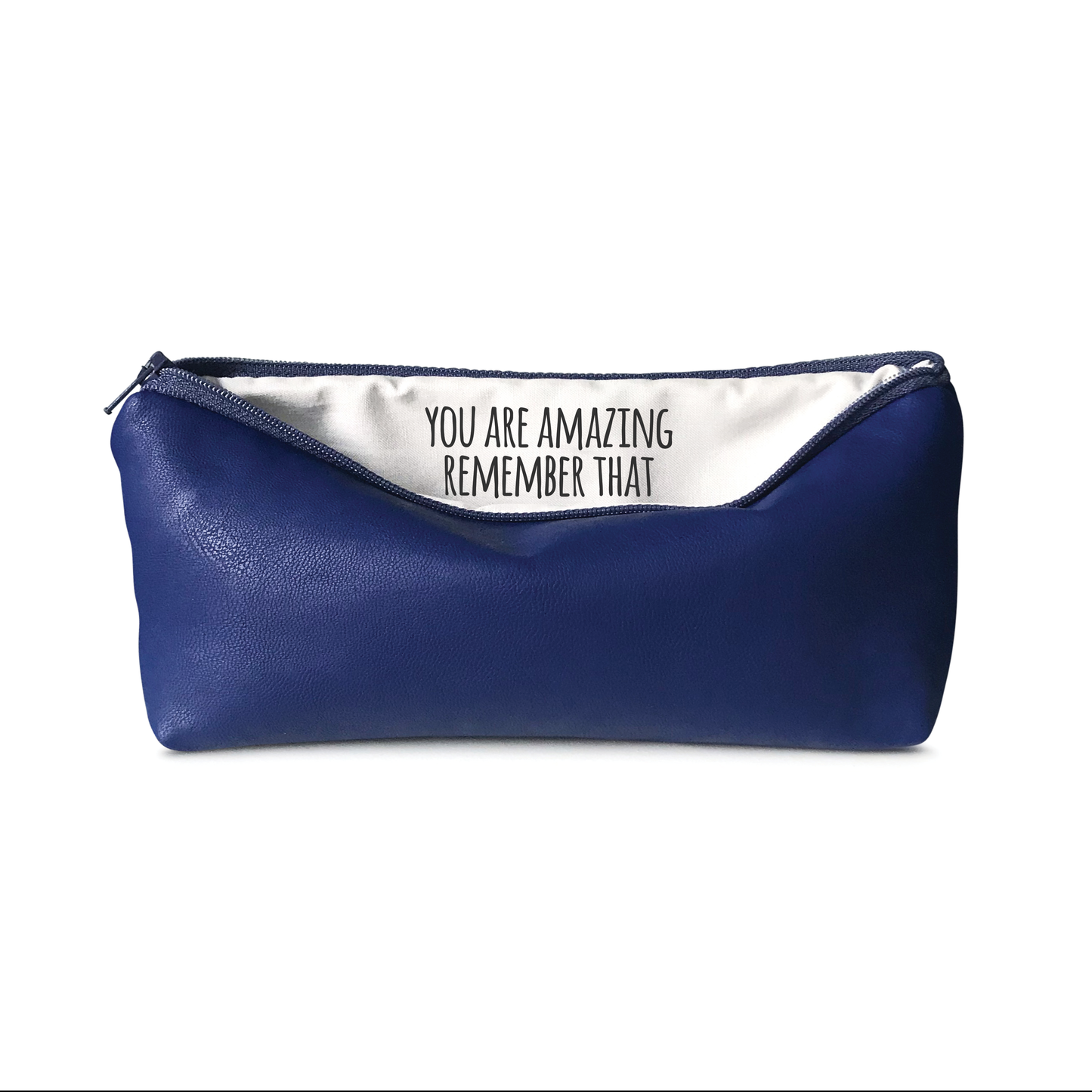 Remember You Are Amazing - Faux Leather Pencil Pouch