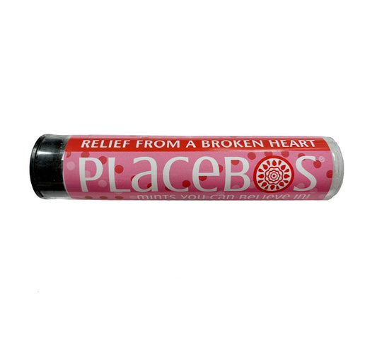 Placebos® MINTS:  Relief From a Broken Heart