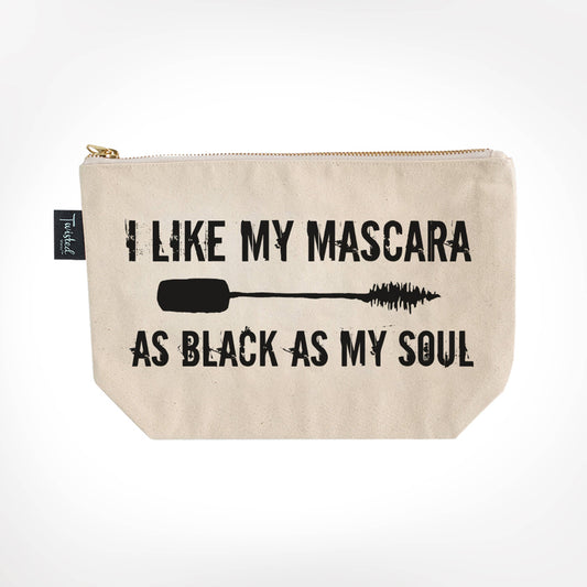 I Like My Mascara as Black as My Soul Bitch Bag